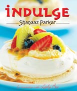 Indulge 2 - Shanaaz Parker cook book
